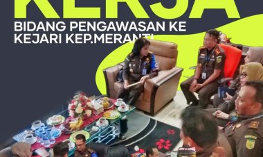 "Asisten Pengawasan Kejaksaan Tinggi Riau Lakukan Inspeksi Umum dan Khusus di Kejaksaan Negeri Kepulauan Meranti"