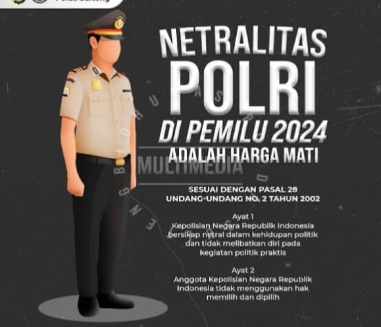 Kami Mengecam Adanya Opini Liar yang Mempertanyakan Netralitas Polri Dalam Pilkada