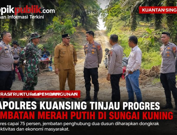 Jembatan Merah Putih Sungai Kuning Capai 75 Persen, Ditinjau Kapolres Kuansing