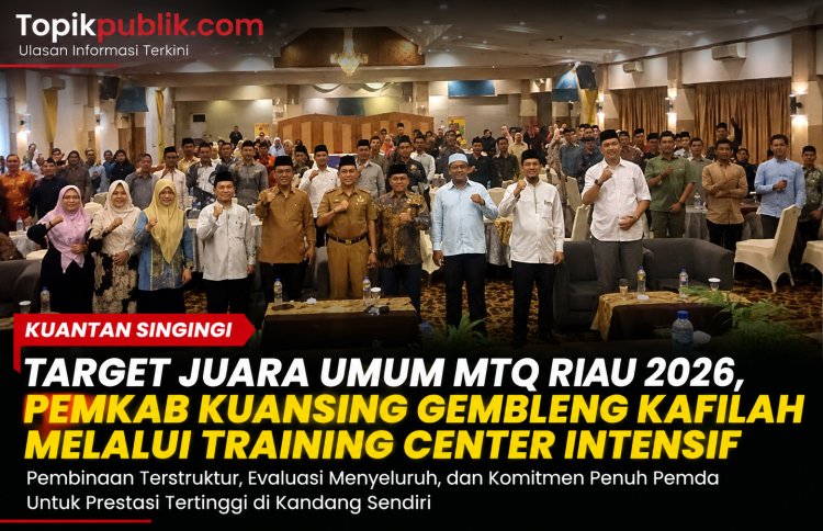 MTQ Riau 2026: Kuansing Gembleng Kafilah Demi Juara Umum