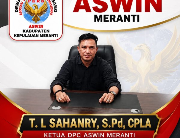 Ketua DPC ASWIN Meranti Soroti Oknum yang Mengaku Wartawan dan Diduga Langgar Kode Etik Jurnalistik