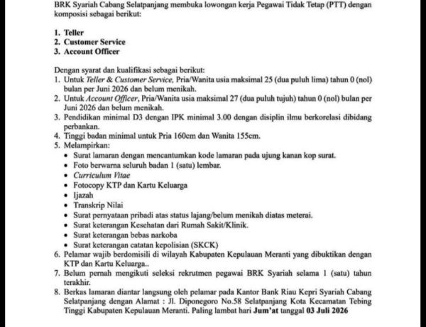Beredar Lowongan Kerja BRK Syariah Kepulauan Meranti Diduga Terapkan Syarat Rekrutmen Diskriminatif, Plt. kadis Tenaga Kerja Beri Tanggapan